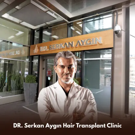 DR. Serkan Aygın Hair Transplant Clinic Turkey | Cost 2026