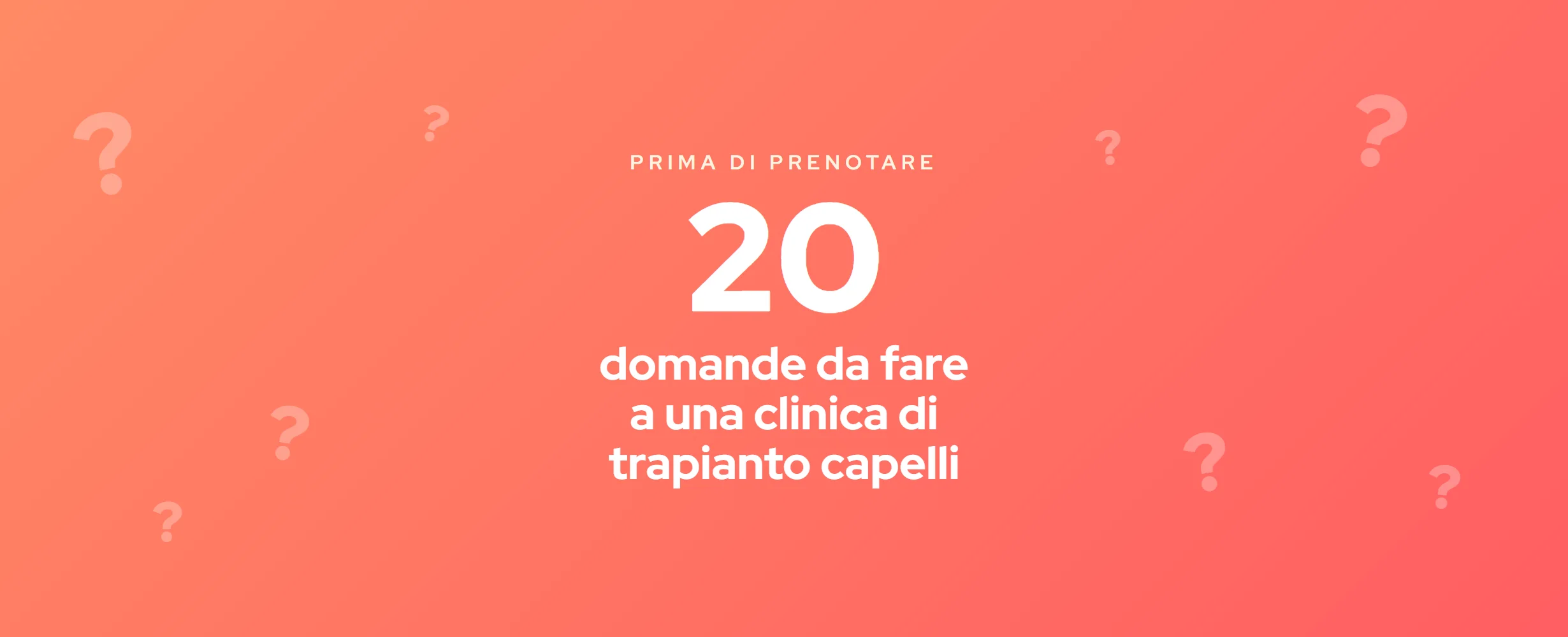 20 domande prima di un trapianto di capelli (2026)