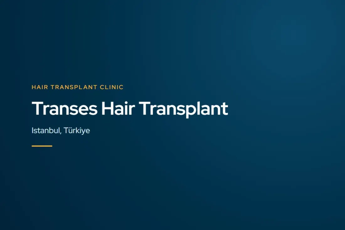 Transes Hair Transplant